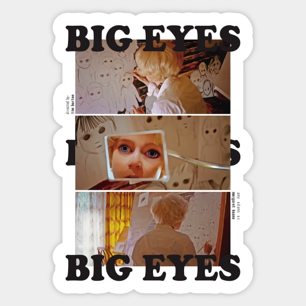 Big Eyes - Movie Poster - Tim Burton Sticker by studiofrivolo